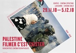 جنيف: افتتاح الدورة السابعة لمهرجان الاسبوع السينمائي الفلسطيني “فلسطين.. التصوير السينمائي يعني الوجـود”