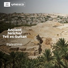 Foreign Ministry welcomes UNESCO declaring ancient city of Jericho as World Heritage Site of the State of Palestine